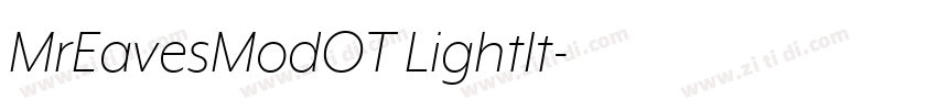 MrEavesModOT LightIt字体转换 MrEavesModOT LightIt字体转换